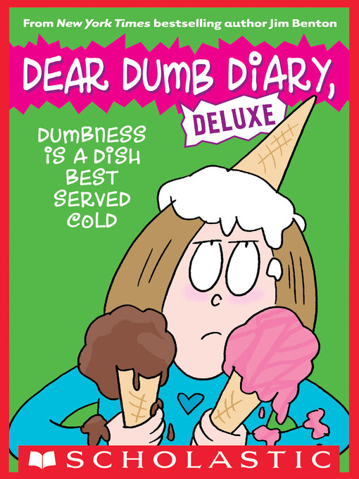 Title details for Dumbness is a Dish Best Served Cold by Jim Benton - Available